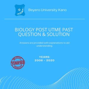 Biology BUK post UTME past questions and answers  2008-2020
