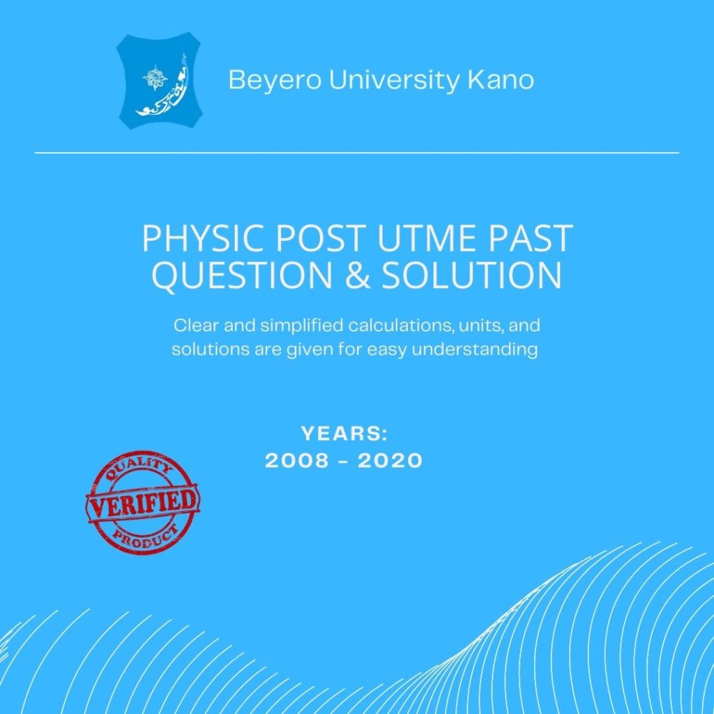 physics-buk-post-utme-past-questions-and-answers-2008-2020-smartbukites