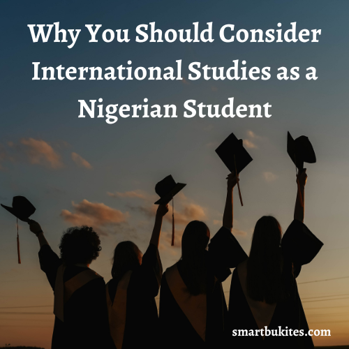 Why Study Abroad? 7 Convincing Reasons Why You Should Consider ...